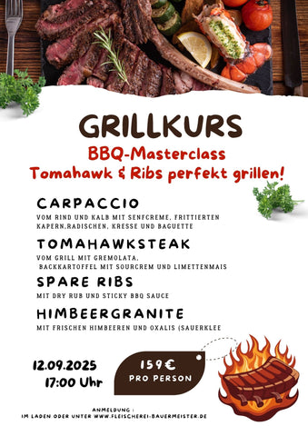 Grillkurs Tomahawk und Spare Ribs.  12.09.25  17:00 Uhr
